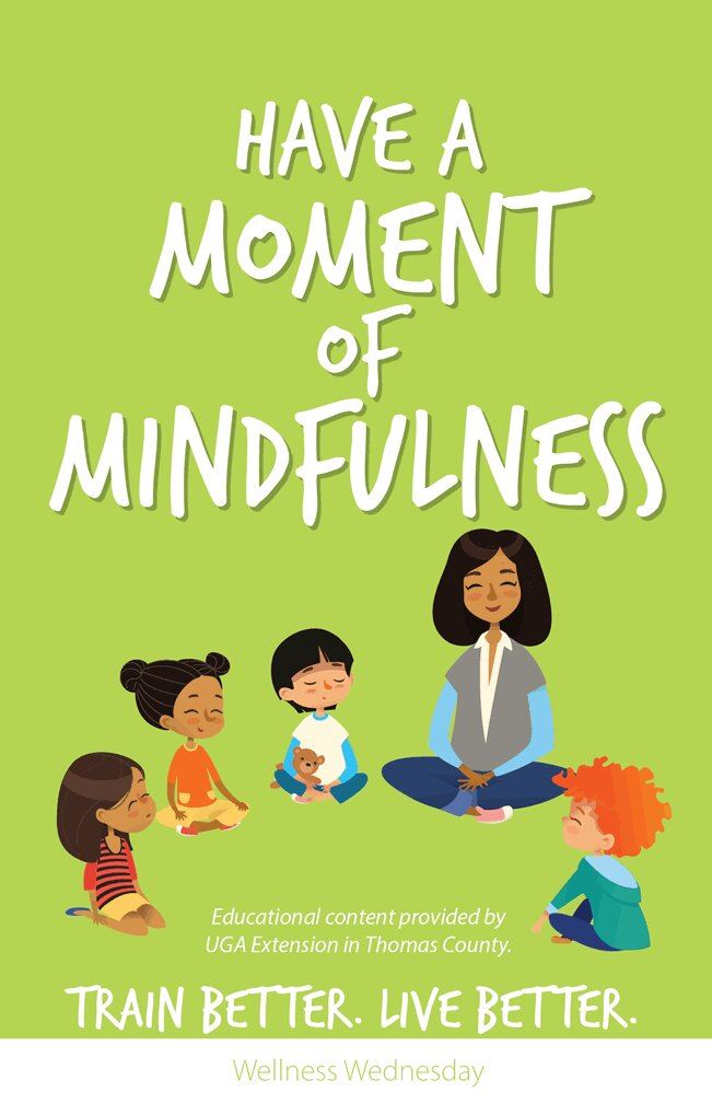 Have a moment of mindfulness